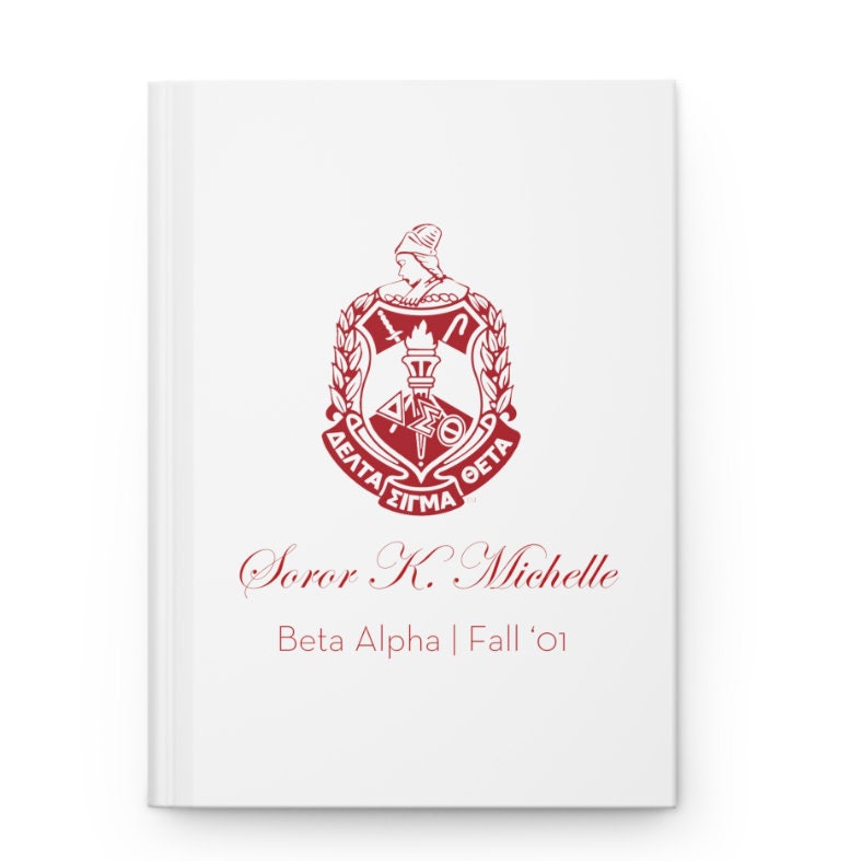Custom Delta Sigma Theta Sorority, Inc. Hardcover Notebook, Custom Delta Journal